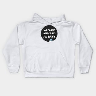 sarcastic awkward sweary Kids Hoodie